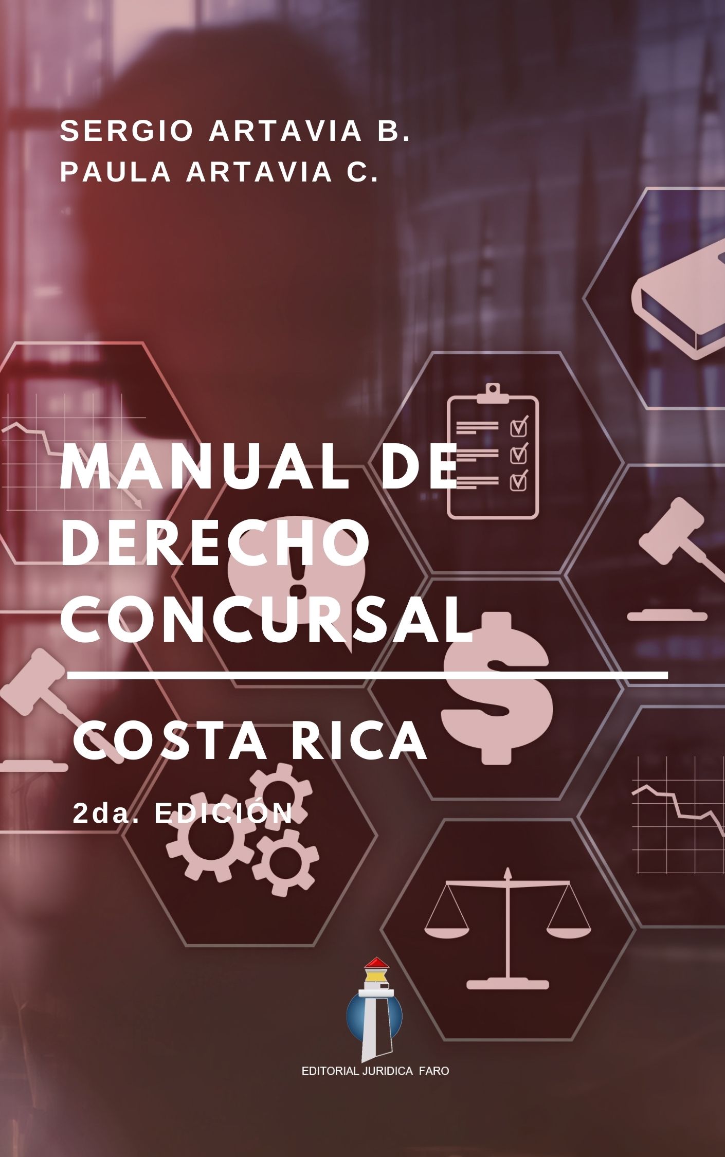 Manual de Derecho Concursal Costa Rica - 2da Edición